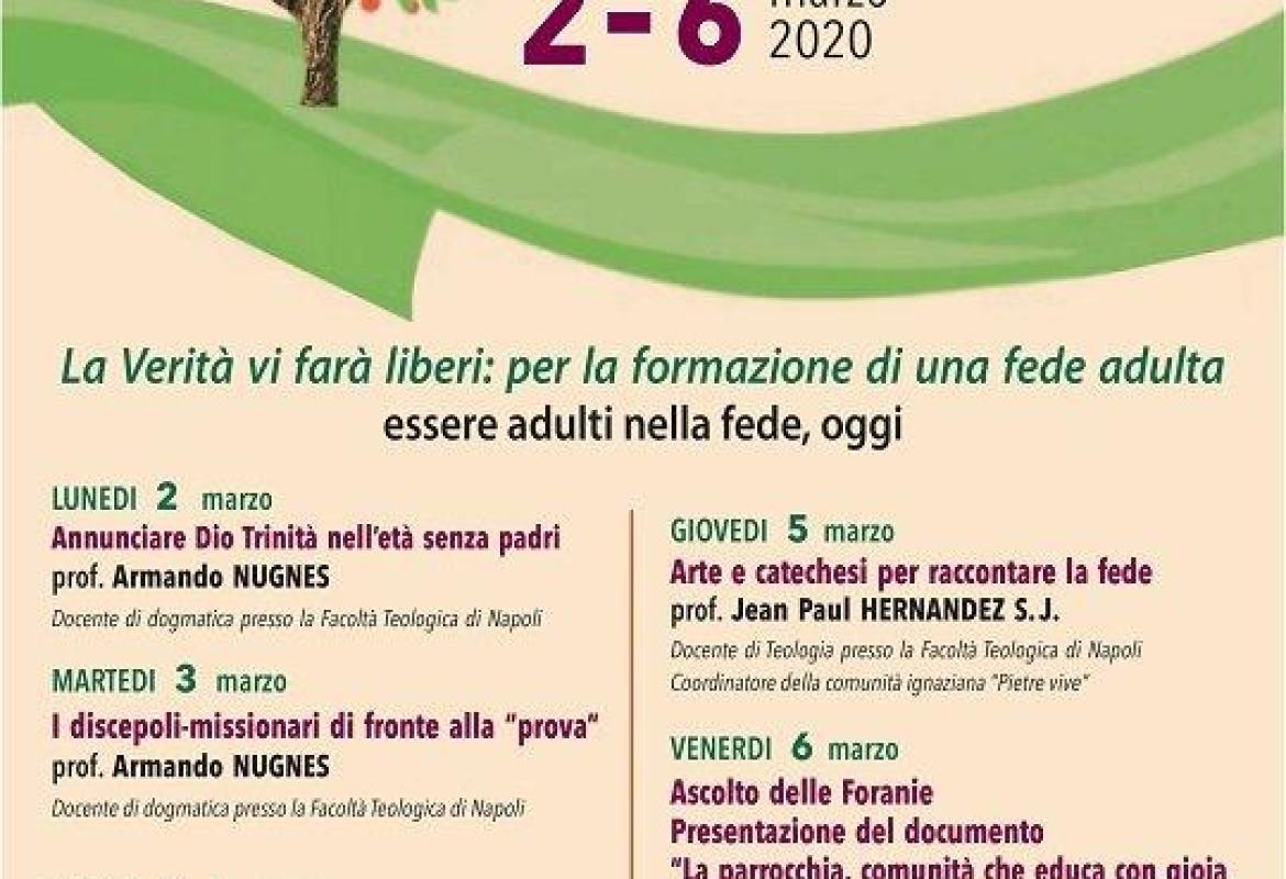 “La Verità vi farà liberi:per la formazione di una fede adulta, essere adulti nella fede,oggi”