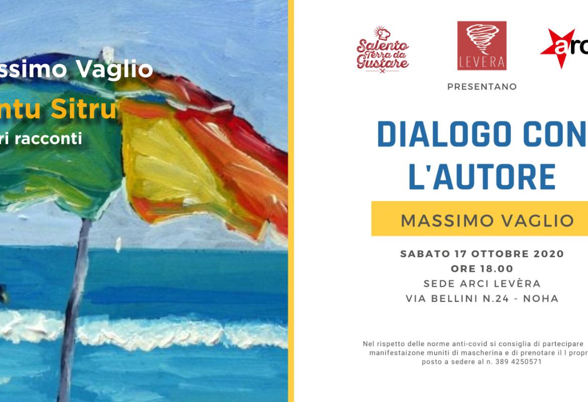 Massimo Vaglio a Noha con “Santu Sitru”