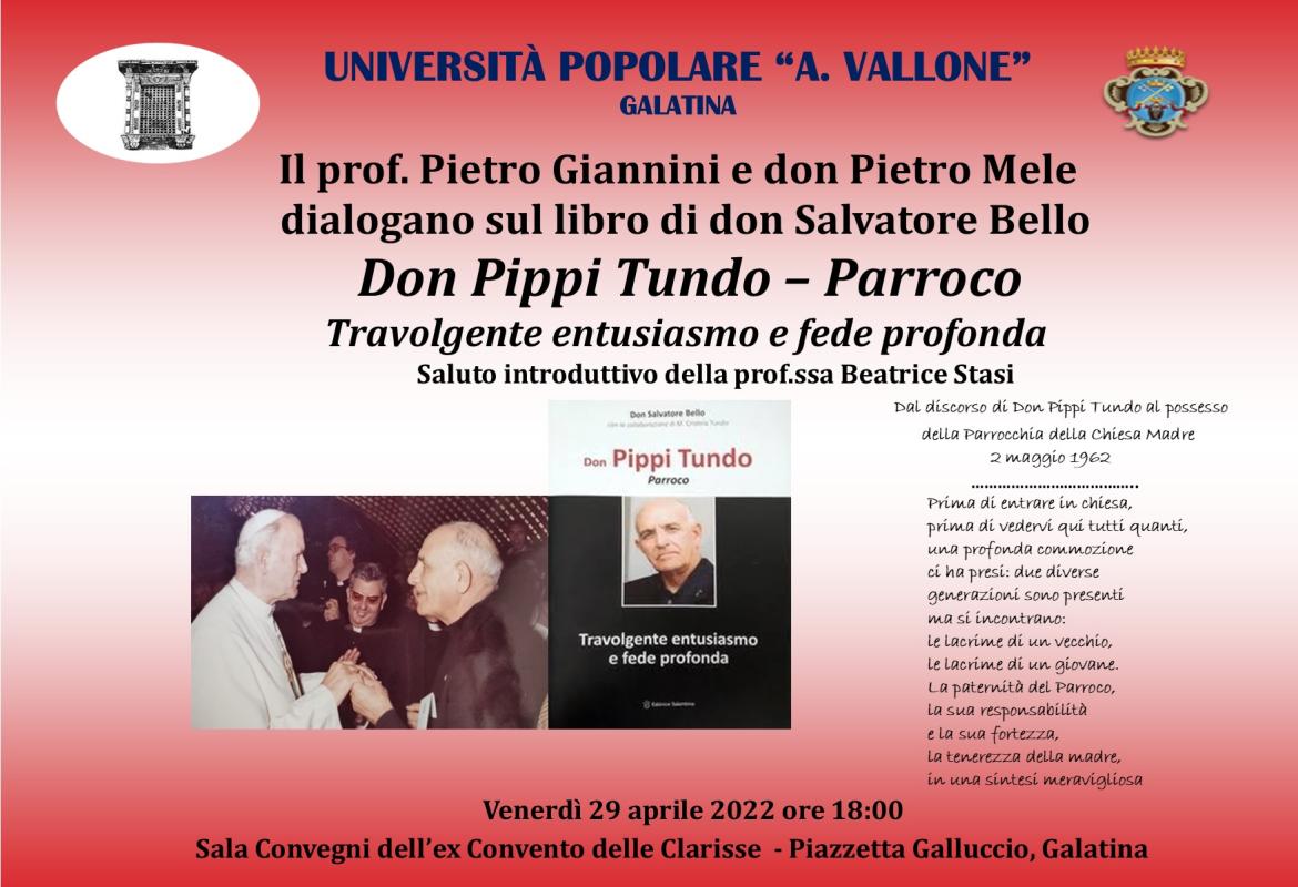 “Don Pippi Tundo – Parroco – Travolgente entusiasmo e fede profonda”