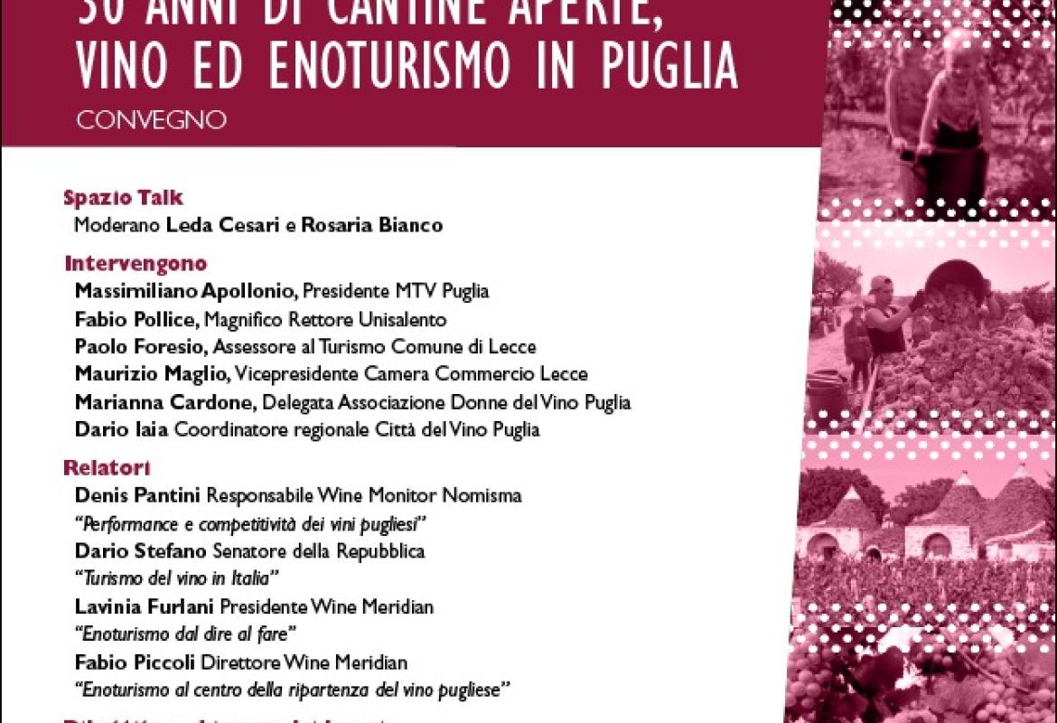"30 anni di Cantine aperte. Vino ed enoturismo in Puglia"