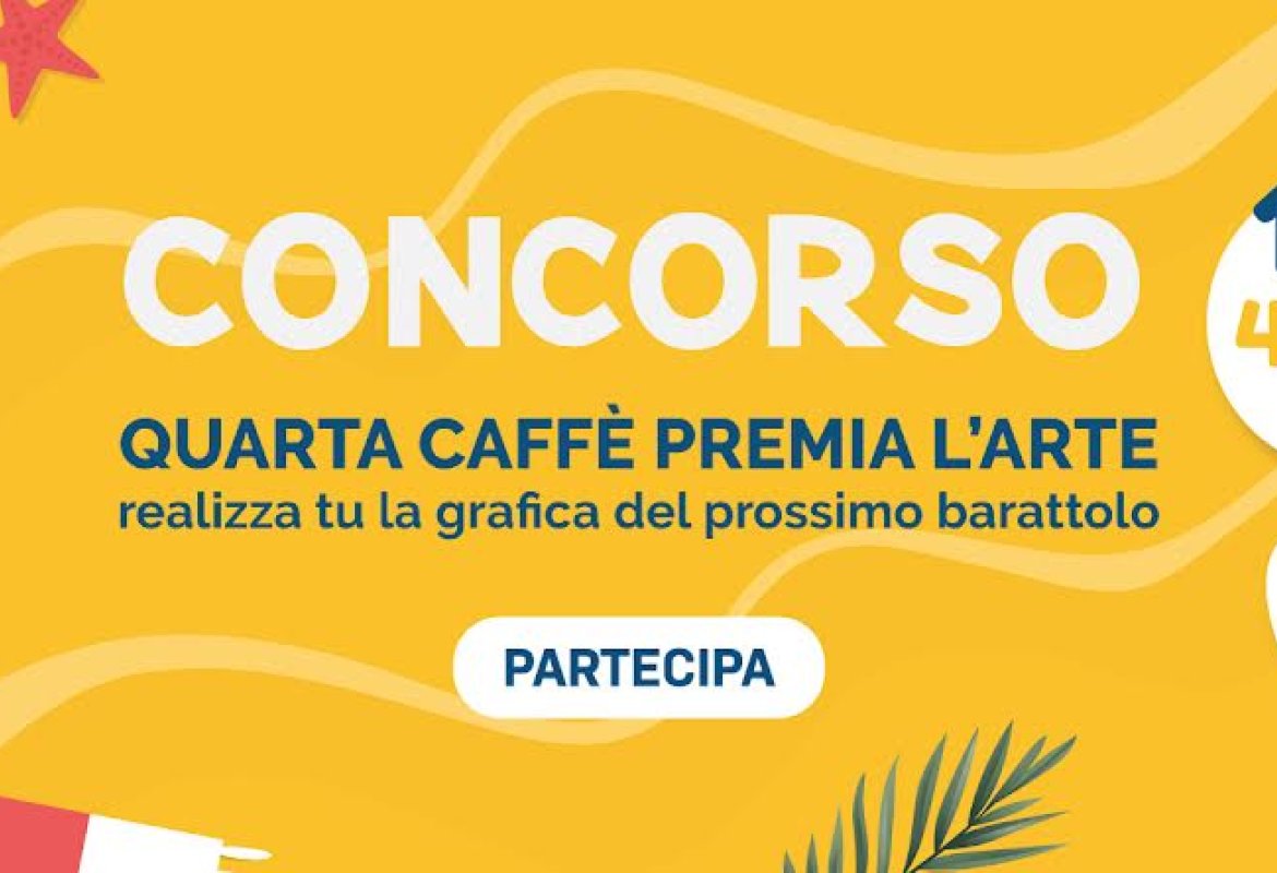 Un concorso di Quarta caffè per rinnovare i suoi barattoli