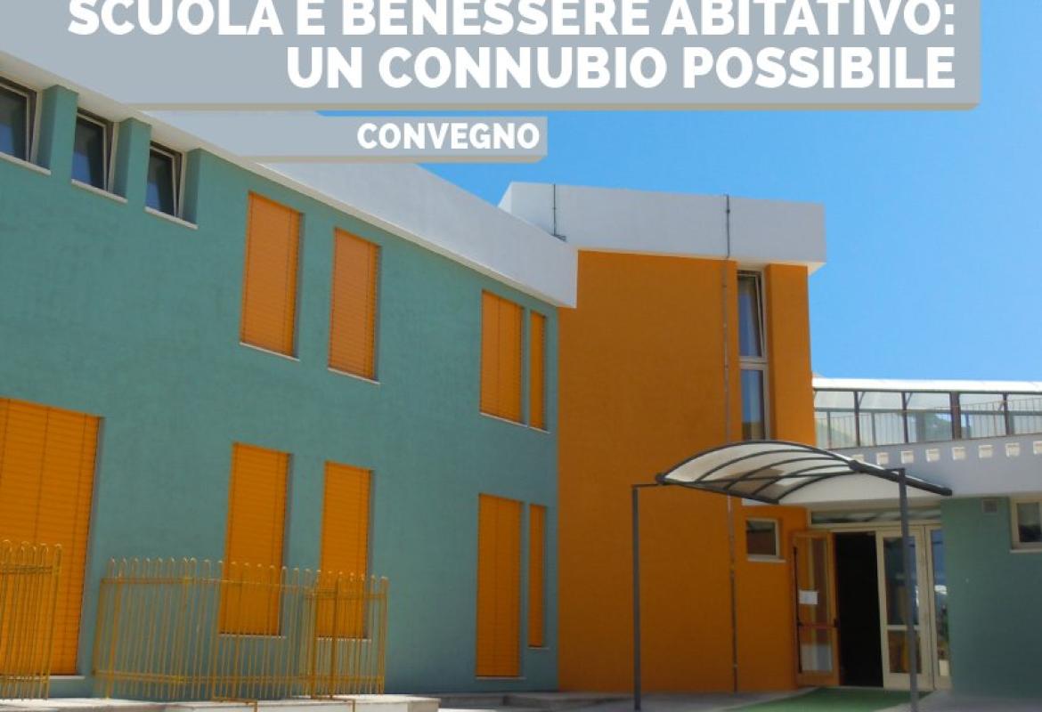 Scuola e benessere abitativo: un connubio possibile