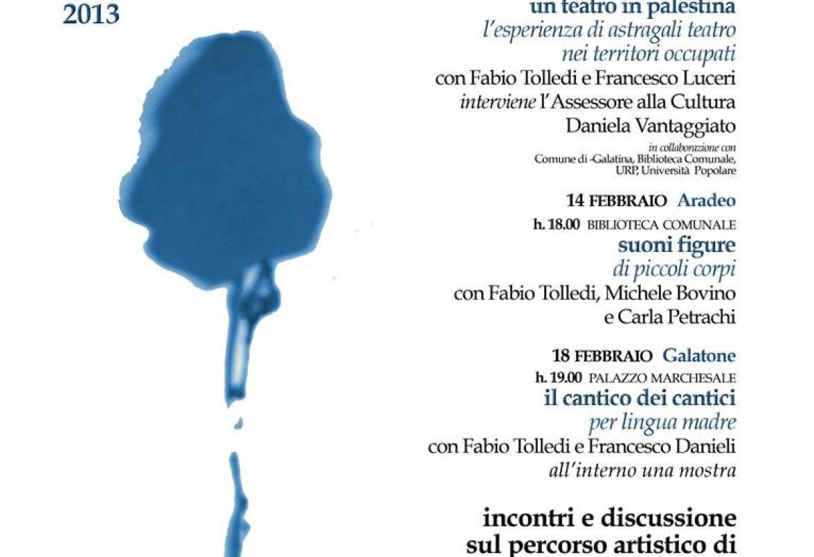 'Le parole di un teatro', dopo Galatina