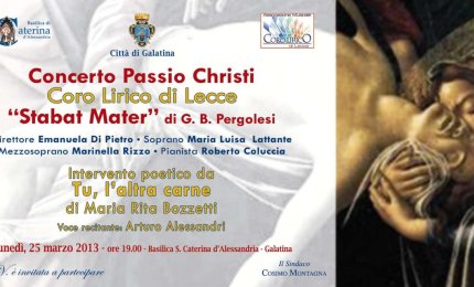 'Stabat Mater'. Concerto del Coro Lirico di Lecce, oggi nella Basilica di Santa Caterina