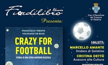 "Crazy for Football", Volfango De Biasi con Fiordilibro nella Sala Contaldo