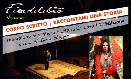 ”Corpo Scritto Raccontami una storia”
