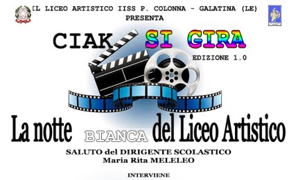 La “Notte bianca del Liceo Artistico” di Galatina
