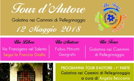 Il "Tour d’Autore" nella zona di Galatina