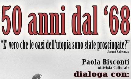 "Cinquant’anni dal ’68”