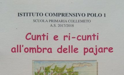 “Cunti e ri-cunti all’ombra delle pajare”