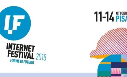 A Pisa l’Internet Festival (IF 2018)