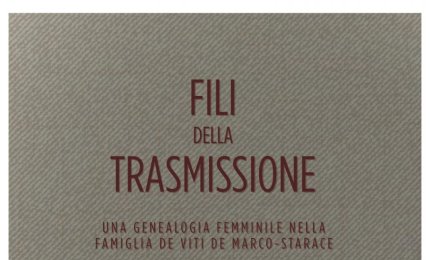 Fili della trasmissione. Una genealogia femminile nella famiglia De Viti De Marco-Starace