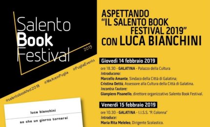 'So che un giorno tornerai', Luca Bianchini a Galatina