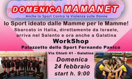 Anche a Galatina arriva il Mamanet 