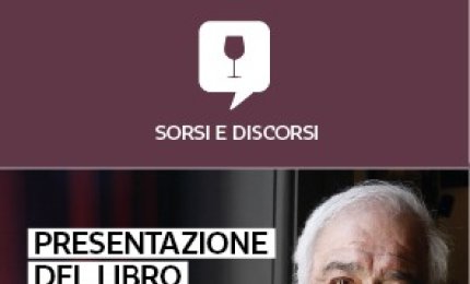 "La stirpe del vino", un incontro con Attilio Scienza