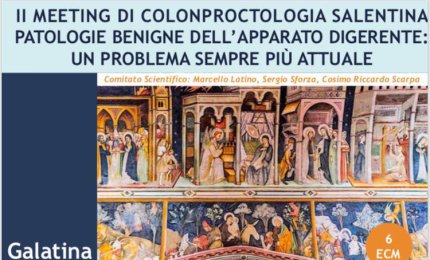 Colonproctologia, un meeting a Galatina 