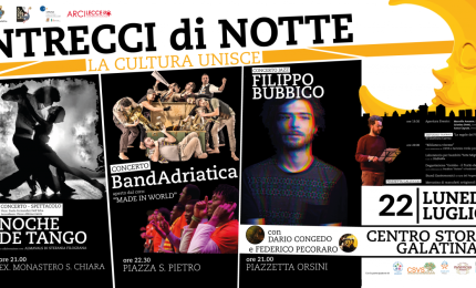 A Galatina "Intrecci di notte – La cultura unisce"