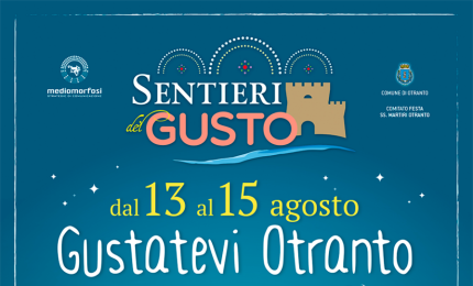Ad Otranto i "Sentieri del gusto"