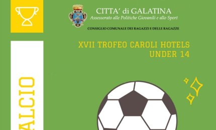 Il XVII Trofeo Caroli Hotels Under 14 fa tappa a Galatina