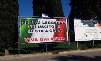 “Se stai leggendo sei uscito!!! Resta a casa. Viva Galatina”