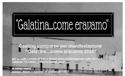 Al via il casting per "Galatina...come eravamo 2020"