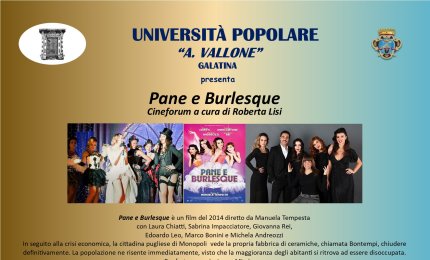 "Pane e burlesque", apre il cinefurom dell'Università Popolare di Galatina