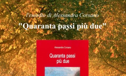 'Quaranta passi più due', le poesie di Alessandra Corsano