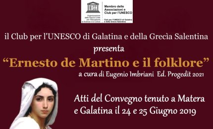 "Ernesto De Martino e il folklore", la presentazione degli atti