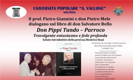 “Don Pippi Tundo – Parroco – Travolgente entusiasmo e fede profonda”
