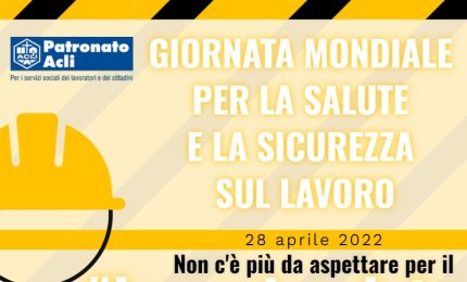 Giornata mondiale per la salute e la sicurezza sul lavoro