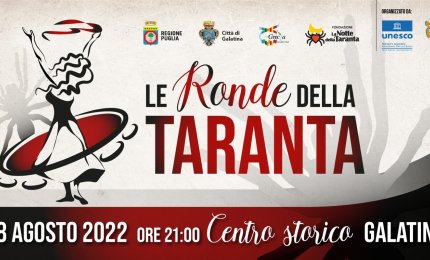 A Galatina "Le Ronde della Taranta"
