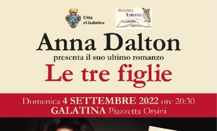 Anna Dalton a Galatina per presentare il suo ultimo romanzo “Le tre figlie