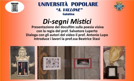 Di-segni Mistici. All'Università Popolare un docufilm sulla poesia visiva di Salvatore Luperto 