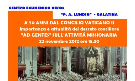 'Ad gentes'. I missionari dopo il Concilio Vaticano II