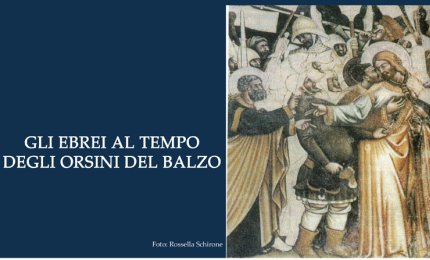 'Gli ebrei a Galatina ai tempi degli Orsini del Balzo'
