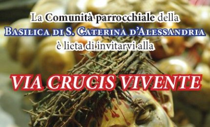 Una 'Via Crucis vivente' per le strade di Galatina