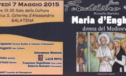 “Maria d’Enghien, Donna del Medioevo” 