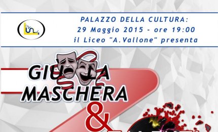  "Giù la maschera", il 'Vallone' in scena