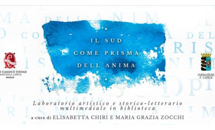'Il Sud come prisma dell'anima'
