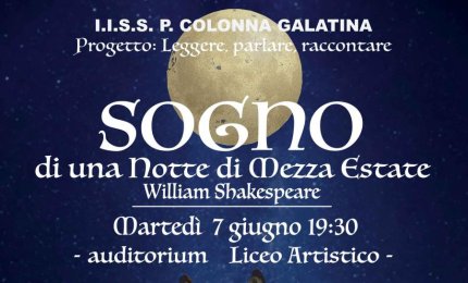 In scena al Liceo Artistico il “Sogno di una notte di mezza estate”