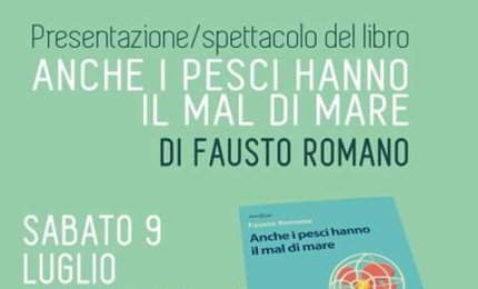 “Anche i pesci hanno il mal di mare”