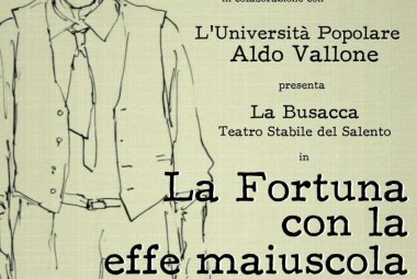 "La Fortuna con la effe maiuscola"