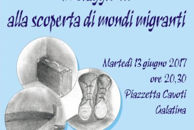 "In viaggio...alla scoperta di mondi migranti"