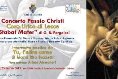 'Stabat Mater'. Concerto del Coro Lirico di Lecce, oggi nella Basilica di Santa Caterina