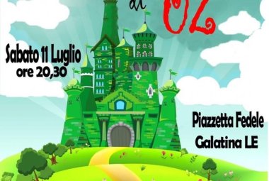 “Il mondo di Oz” a Galatina