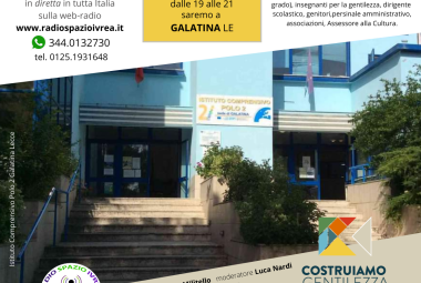 La trasmissione radio "Spazio Costruiamo Gentilezza" arriva al Polo 2 di Galatina