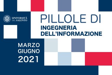 “Pillole di Ingegneria dell’Informazione”. I tre istituti superiori di Galatina fra le scuole aderenti