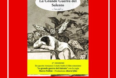 “La grande guerra del Salento” 