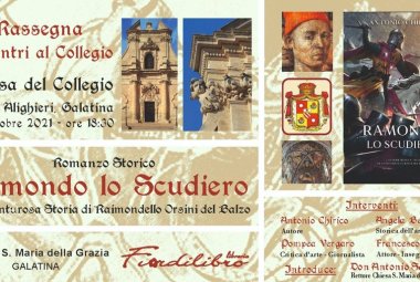 ”Ramondo Lo Scudiero – L’avventurosa storia di Raimondello Orsini del Balzo”