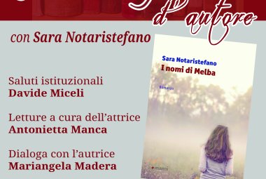 "I nomi di Melba", il romanzo di Sara Notaristefano